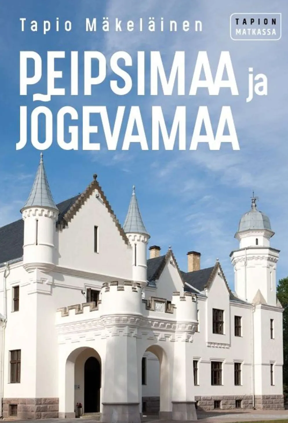 Mäkeläinen, Peipsimaa ja Jõgevamaa