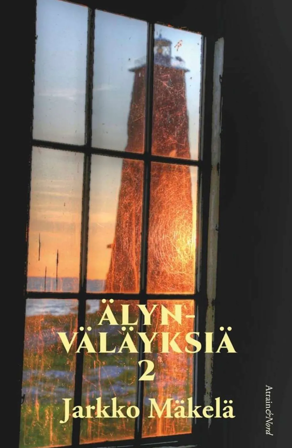 Mäkelä, Älynväläyksiä 2 - Aforismeja