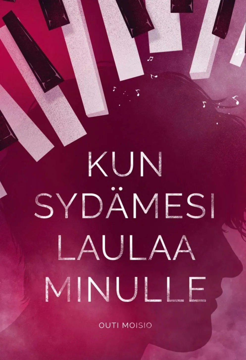 Moisio, Kun sydämesi laulaa minulle - Kadonnut ääni osa 2