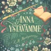 Montgomery, Anna ystävämme