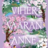 Montgomery L. M., Vihervaaran Anne