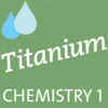 Muilu, Titanium Chemistry 1 basic level