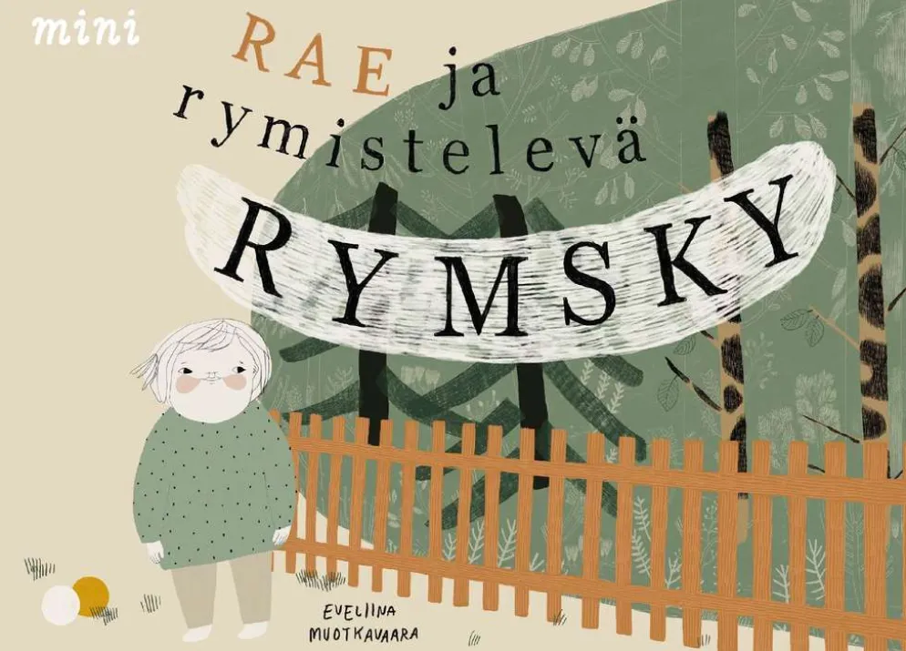Muotkavaara, Rae ja rymistelevä Rymsky