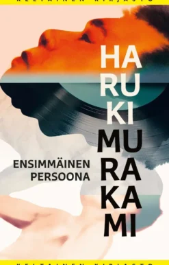 Murakami, Ensimmäinen persoona