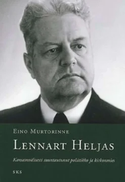 Murtorinne, Lennart Heljas - kansainvälisesti suuntautunut poliitikko ja kirkonmies