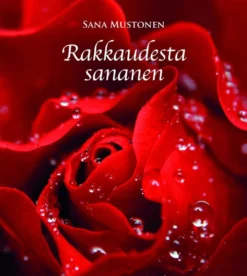 Mustonen, Rakkaudesta sananen