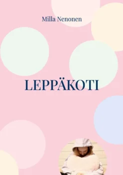 Nenonen, Leppäkoti