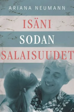 Neumann, Isäni sodan salaisuudet