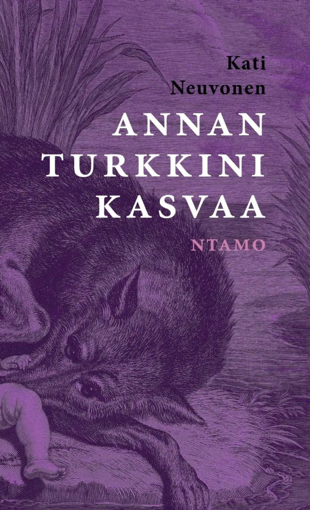 Neuvonen, Annan turkkini kasvaa