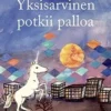 Niemelä, Yksisarvinen potkii palloa