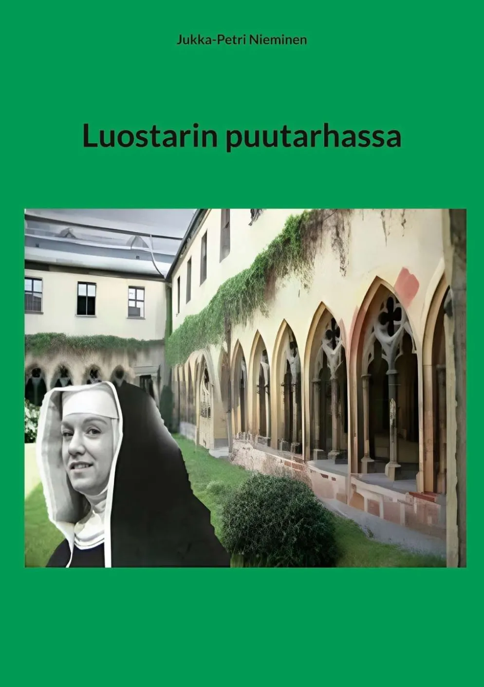 Nieminen, Luostarin puutarhassa