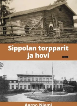 Niemi, Sippolan torpparit ja hovi