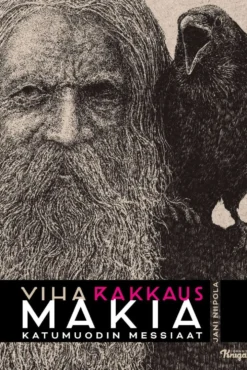 Niipola, Viha rakkaus Makia - Katumuodin messiaat