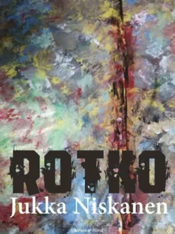 Niskanen, Rotko - Romaani