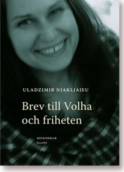 Njakljajeu, Brev till Volha och friheten
