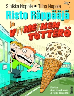 Nopola, Risto Räppääjä ja viimeinen tötterö