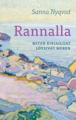 Nyqvist, Rannalla - Miten kirjailijat löysivät meren