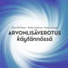 Nyrhinen, Arvonlisäverotus käytännössä