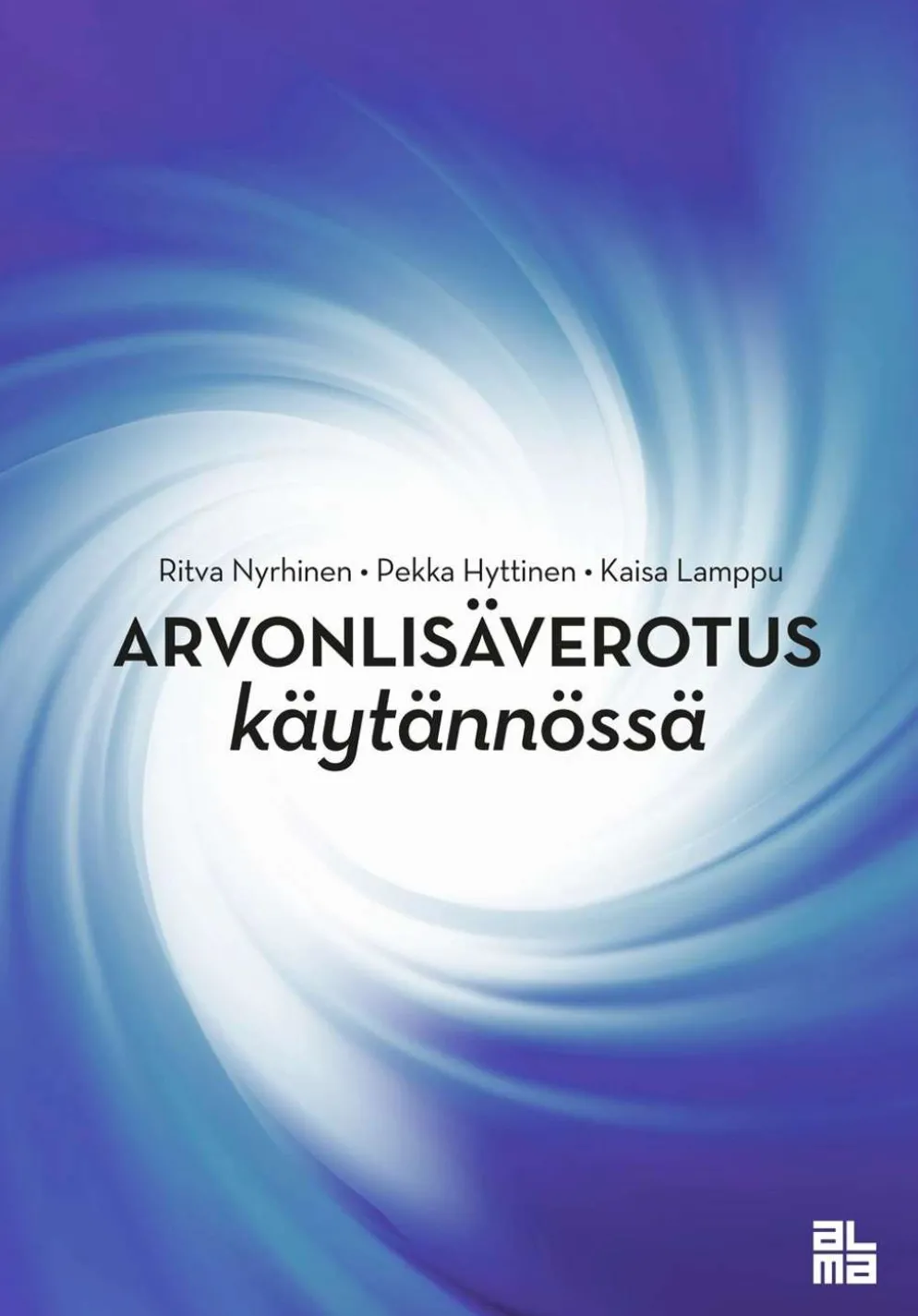 Nyrhinen, Arvonlisäverotus käytännössä