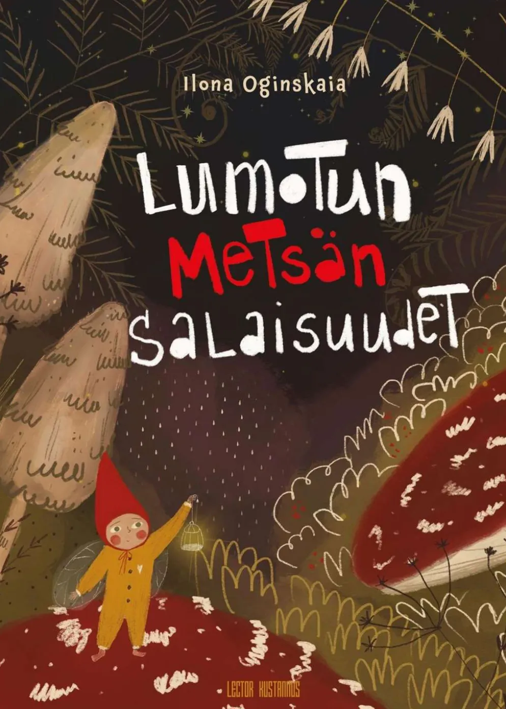 Oginskaia, Lumotun metsän salaisuudet