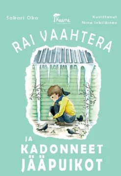 Oka, Rai Vaahtera ja kadonneet jääpuikot