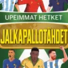 Oldfield, Jalkapallotähdet - Upeimmat hetket