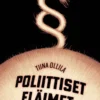 Ollila, Poliittiset eläimet