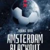 Ora, Amsterdam Blackout