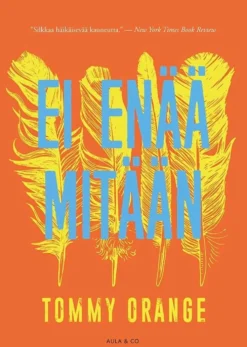 Orange, Ei enää mitään