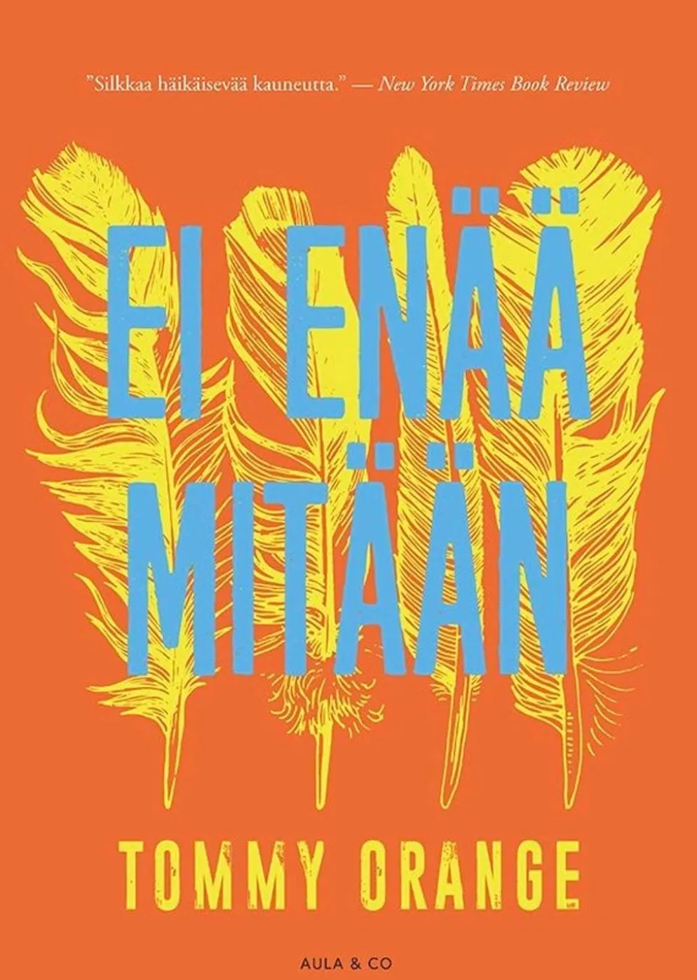 Orange, Ei enää mitään