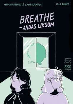 Orenius, Breathe - andas liksom