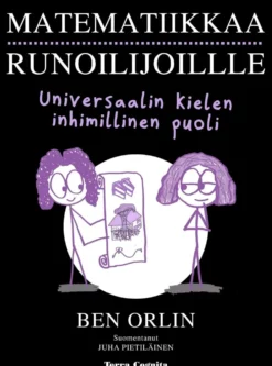 Orlin, Matematiikkaa runoilijoille - Universaalin kielen inhimillinen puoli