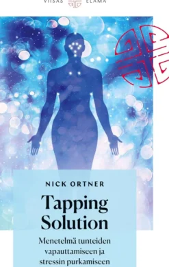 Ortner, Tapping Solution -menetelmä tunteiden vapauttamiseen ja stressin purkamiseen