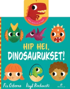Osborne, Hip hei, dinosaurukset!