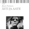 Paalanen, Äiti ja aate