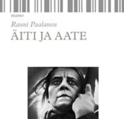 Paalanen, Äiti ja aate