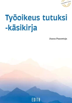 Paanetoja, Työoikeus tutuksi - käsikirja