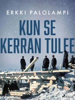 Palolampi, Kun se kerran tulee