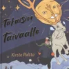 Paltto, Takaisin taivaalle