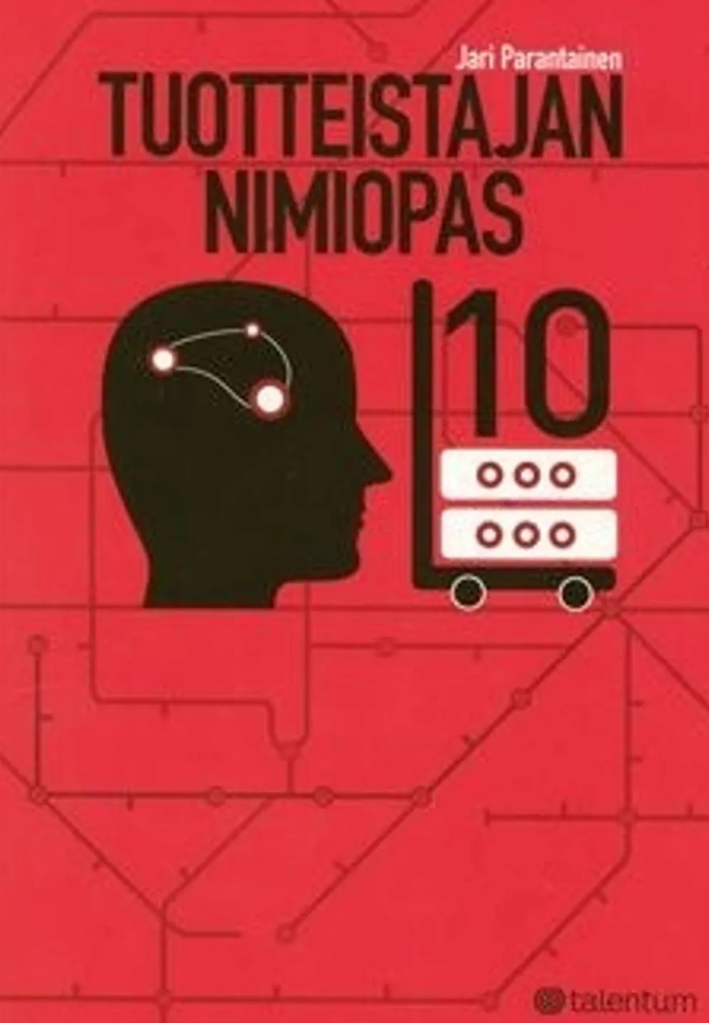 Parantainen, Tuotteistajan nimiopas