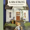 Parkkinen, Käpykolon väkeä. Karkauskesä