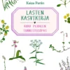 Parén, Lasten kasvikirja – Koko perheen tunnistusopas