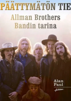 Paul, Päättymätön tie - Allman Brothers Bandin tarina