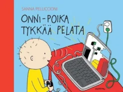 Pelliccioni, Onni-poika tykkää pelata
