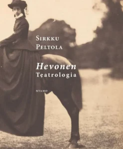 Peltola, Hevonen - Teatrologia