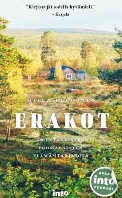 Peltonen, Erakot - Omintakeisten suomalaisten elämäntarinoita
