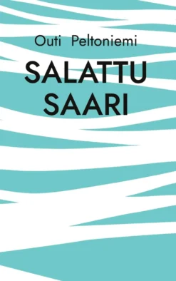 Peltoniemi, Salattu Saari - Haaksirikko