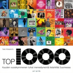 Pennanen, Top 1000 - Kuuden vuosikymmnen tuhat menestyneintä listahittiä Suomessa