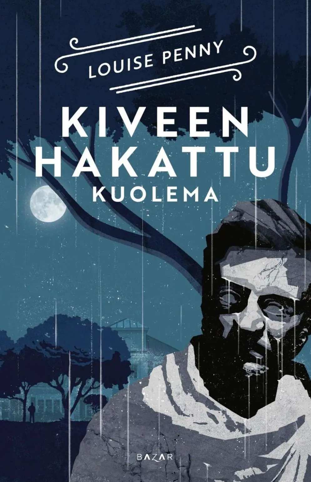 Penny, Kiveen hakattu kuolema