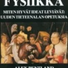 Pentland, Sosiaalifysiikka - miten hyvät ideat leviävät : uuden tieteenalan opetuksia